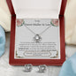 Lurve™ Future Mother In Law - Bring Me You, Piece of Your Heart Love Knot Earring & Necklace Set