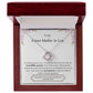 Lurve™ Future Mother In Law - Incredible Woman, Acceptance Love Knot Necklace