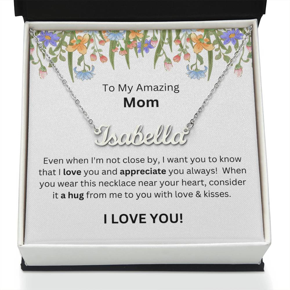 Lurve™ To Mom - Love, Appreciate, A Hug Personalized Name Necklace