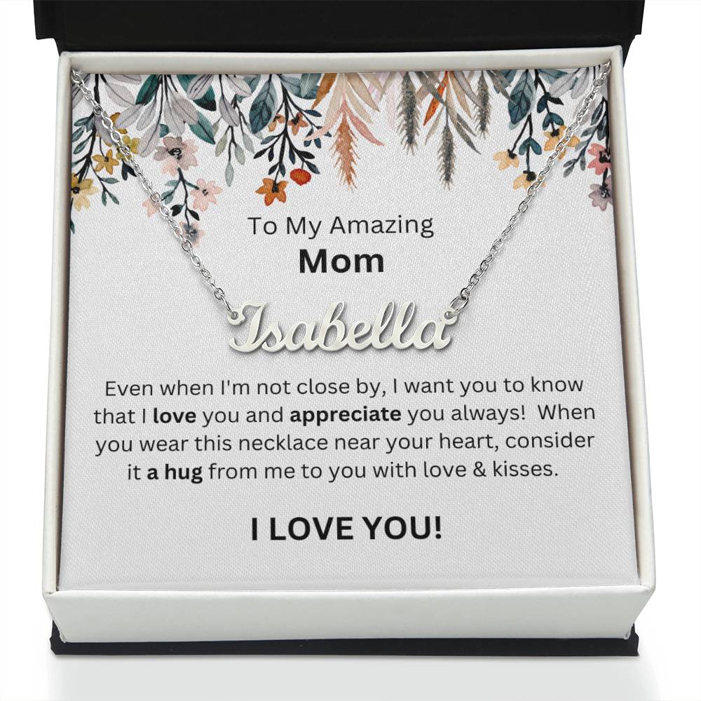 Lurve™ To Mom - Love, Appreciate, A Hug Personalized Name Necklace