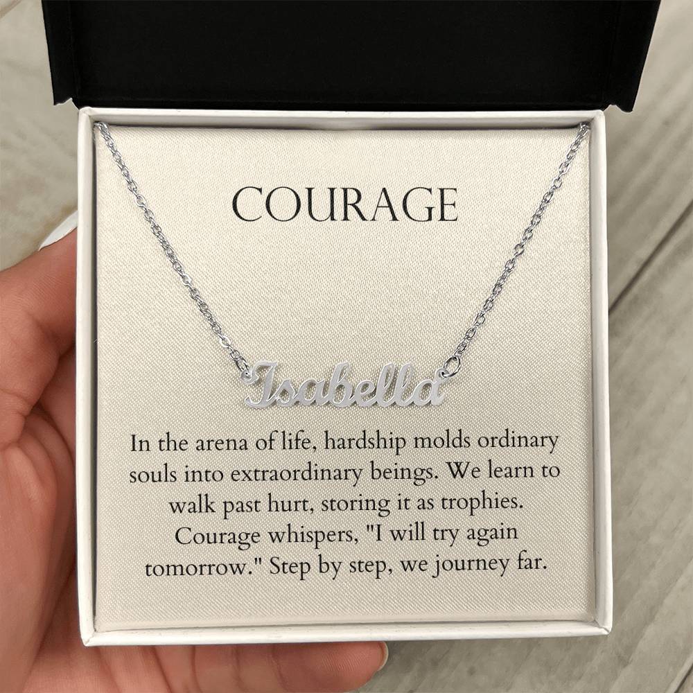 Courage - Step By Step, We Journey Far Personalized Name Necklace