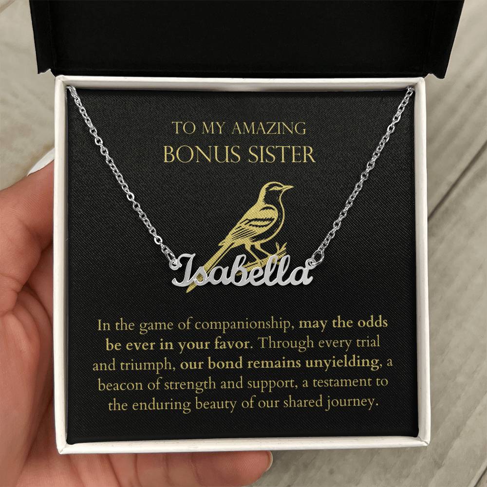 Bonus Sister - Our Bond Remains Unyielding Personalized Name Necklace
