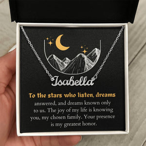 Stars Who Listen and Dreams - My Chosen Family Personalized Name Necklace