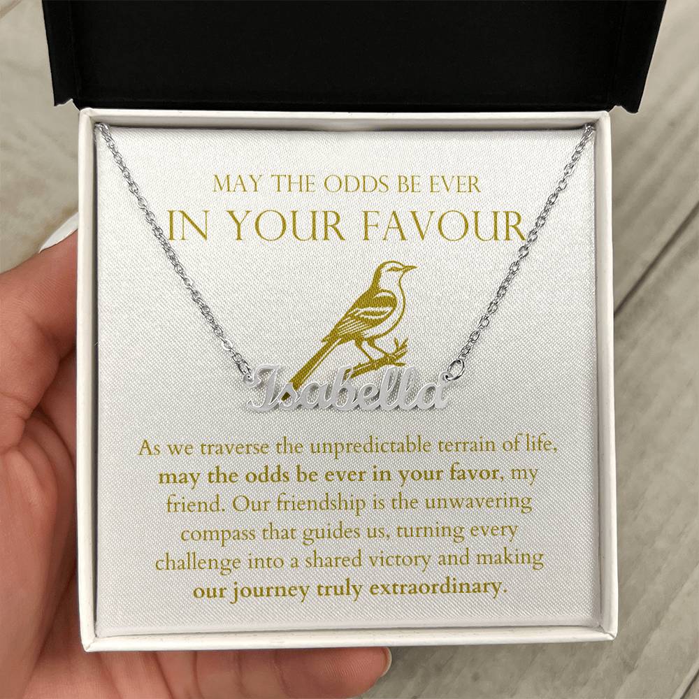 May The Odds Be Ever In Your Favour - Our Journey Truly Extraordinary Personalized Name Necklace
