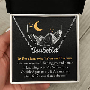 Stars Who Listen and Dreams - Cherished Part of My Life's Narrative Personalized Name Necklace