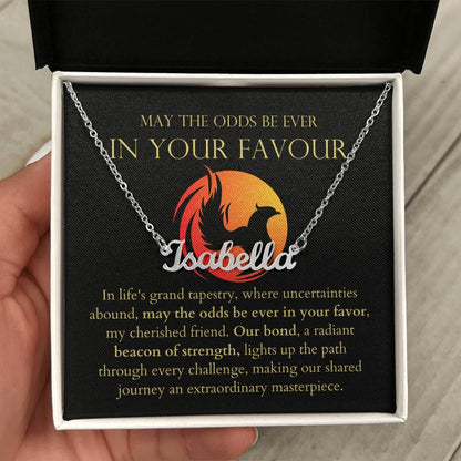 May The Odds Be Ever In Your Favour - Our Bond, Beacon of Strength Personalized Name Necklace
