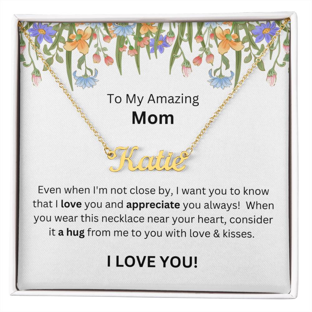 Lurve™ To Mom - Love, Appreciate, A Hug Personalized Name Necklace