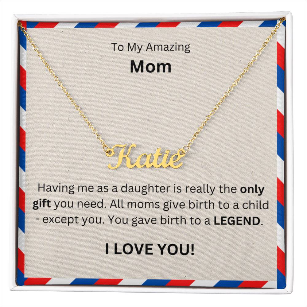 Lurve™ To Mom - Only Gift, Legend Personalized Name Necklace