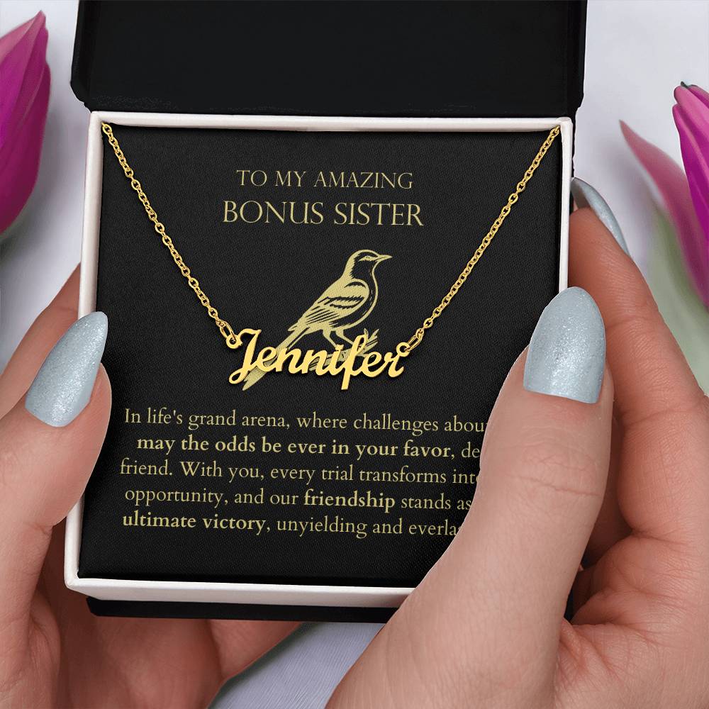 Bonus Sister - Friendship Stands As The Ultimate Victory Personalized Name Necklace