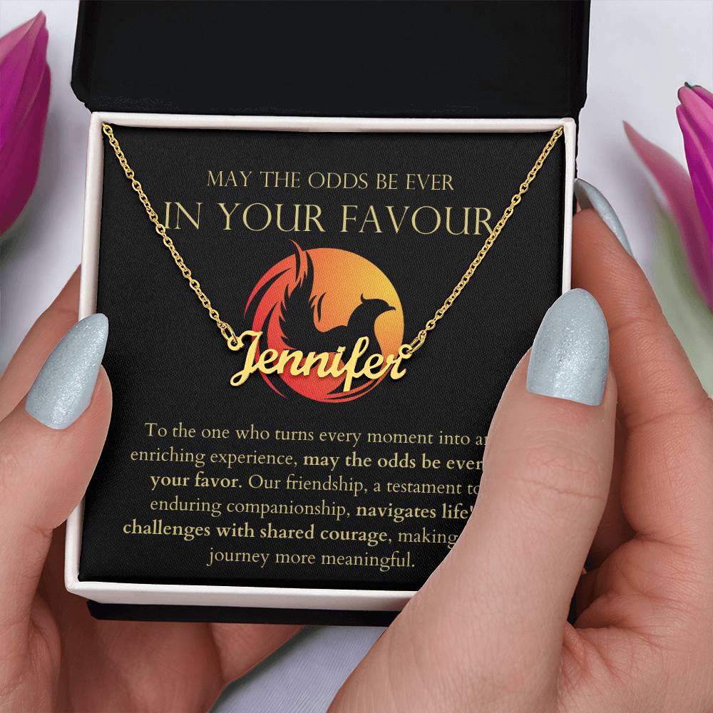 May The Odds Be Ever In Your Favour - Navigates Life's Challenges With Shared Courage Personalized Name Necklace