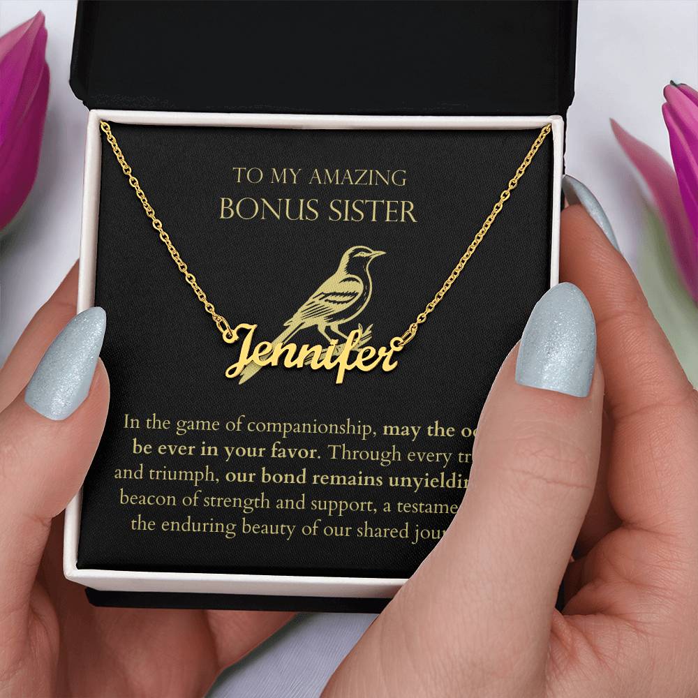 Bonus Sister - Our Bond Remains Unyielding Personalized Name Necklace