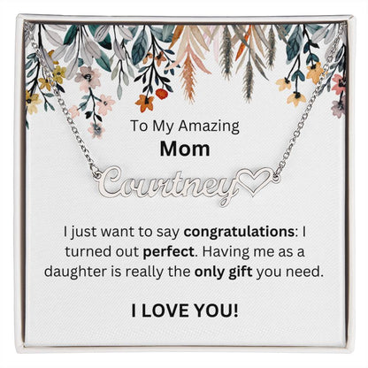 Lurve™ To Mom - Congratulations, Perfect, Only Gift Heart Name Necklace