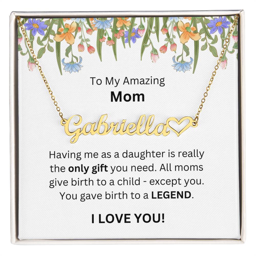 Lurve™ To Mom - Only Gift, Legend Heart Name Necklace