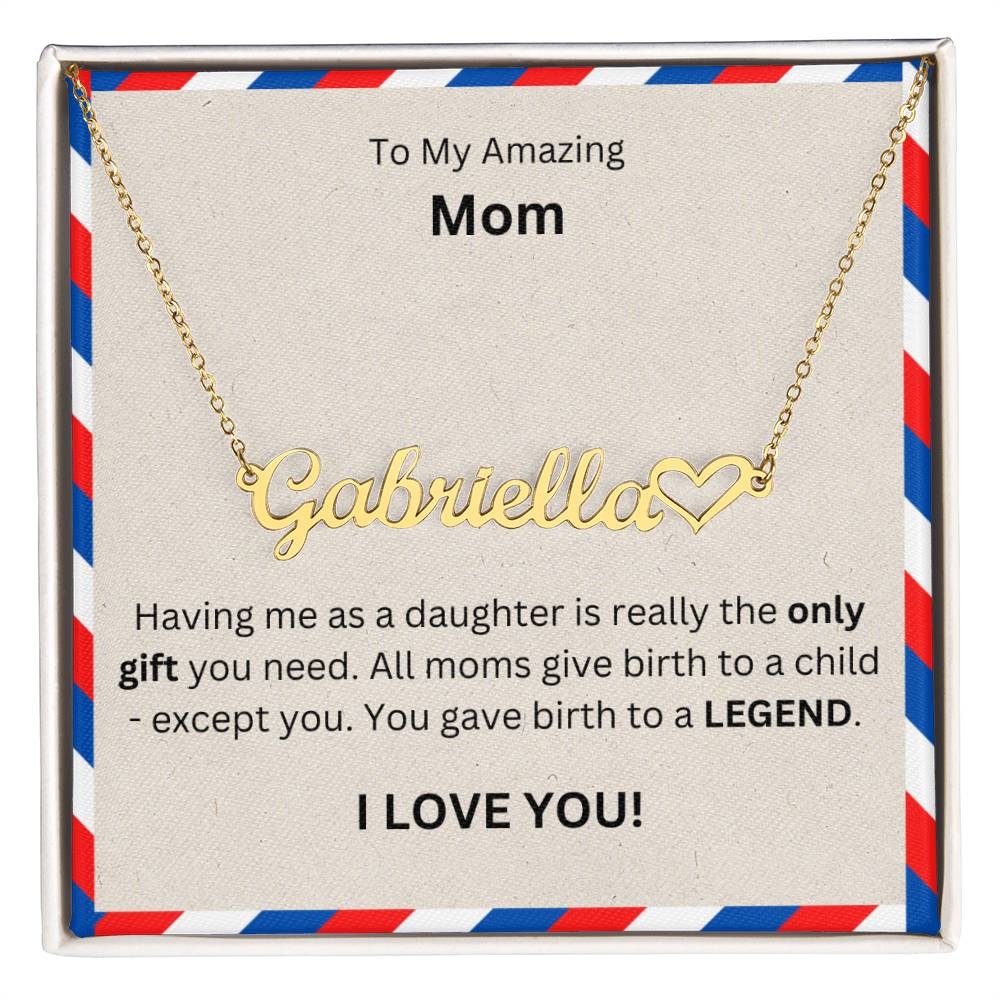 Lurve™ To Mom - Only Gift, Legend Heart Name Necklace