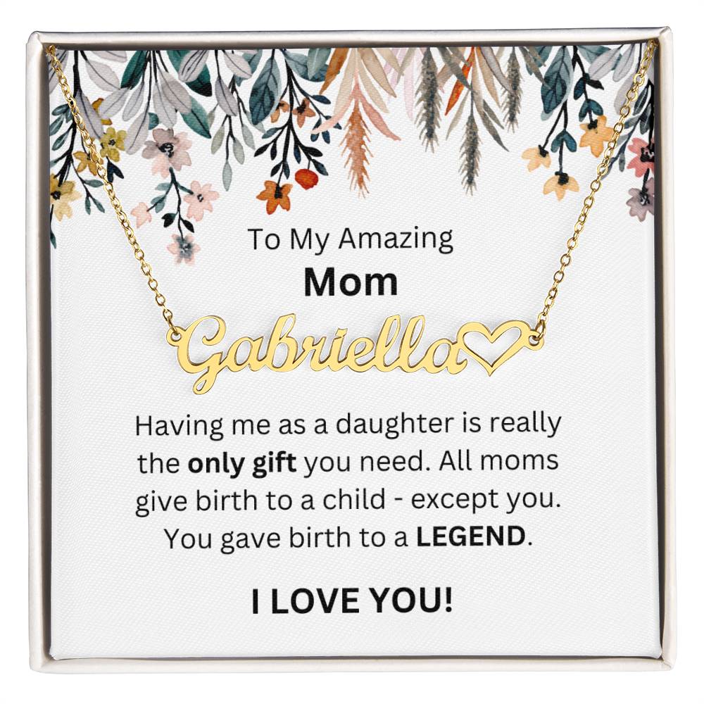 Lurve™ To Mom - Only Gift, Legend Heart Name Necklace
