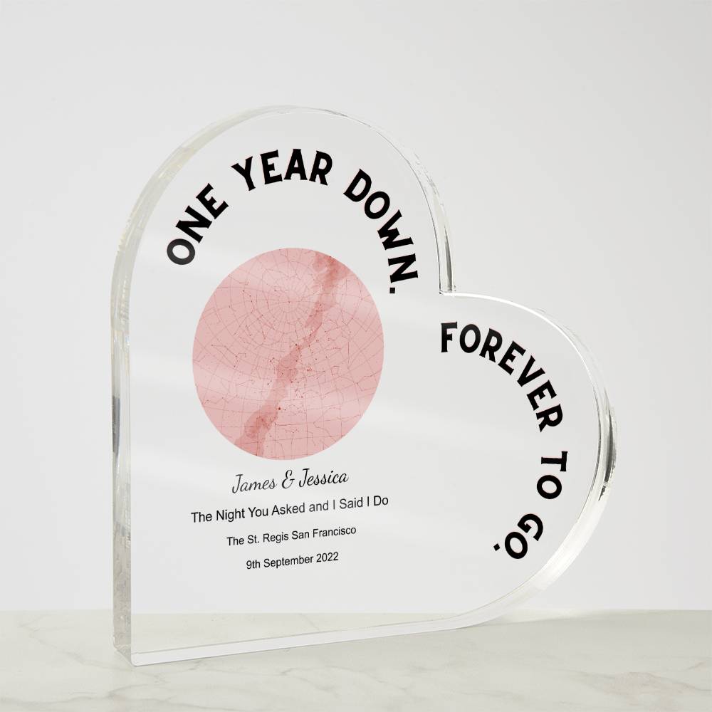 One Year Down The Night You Asked and I Said I Do, Romantic  Acrylic Heart Plaque