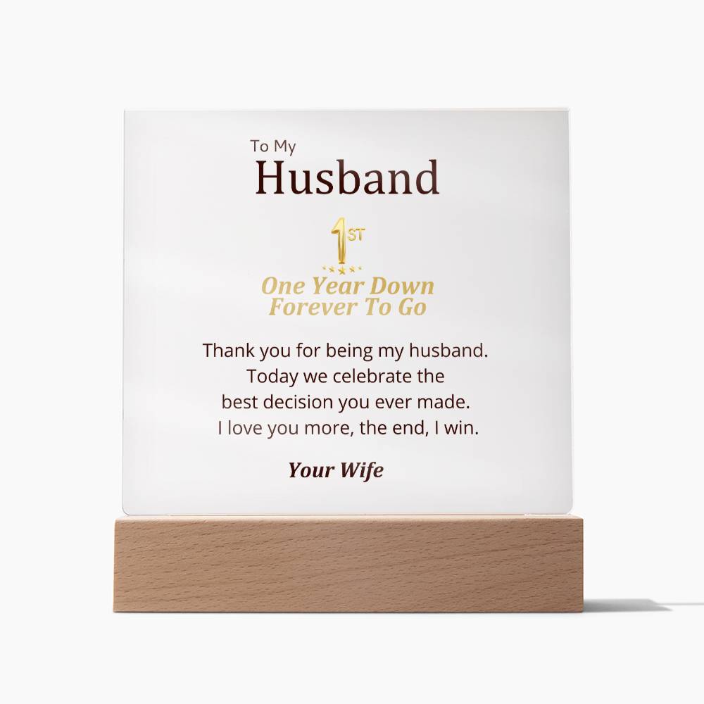 1st Anniversary - Best Decision Ever Made Square Acrylic Plaque