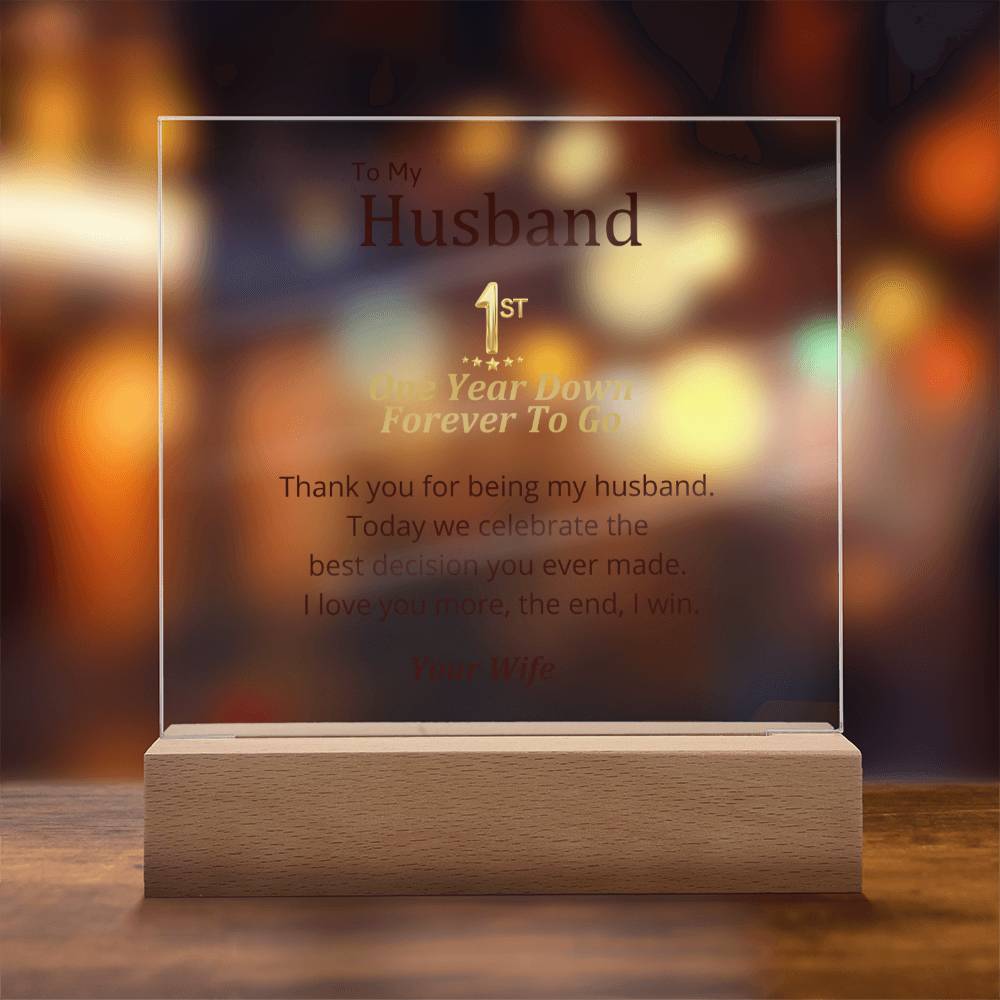 1st Anniversary - Best Decision Ever Made Square Acrylic Plaque