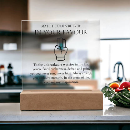 May The Odds Be Ever In Your Favour - You Are My Inspiration Acrylic Square