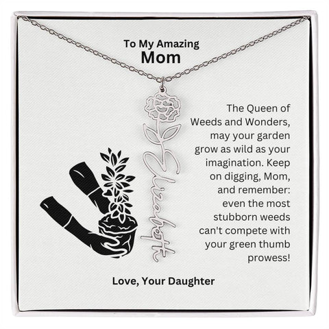 Mom - Garden Grows As Wild As Your Imagination Flower Name Necklace
