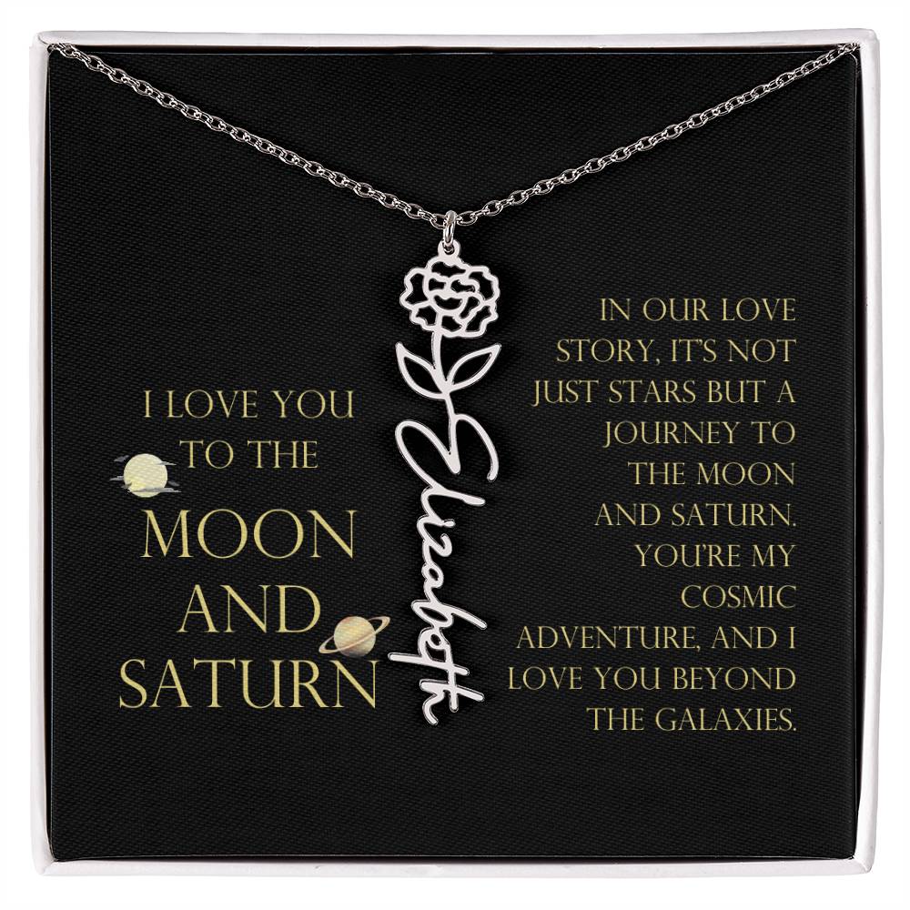 Love You To Moon and Saturn - Love Story Flower Name Necklace