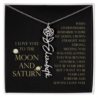 Love You To Moon and Saturn - Be Your Last Flower Name Necklace