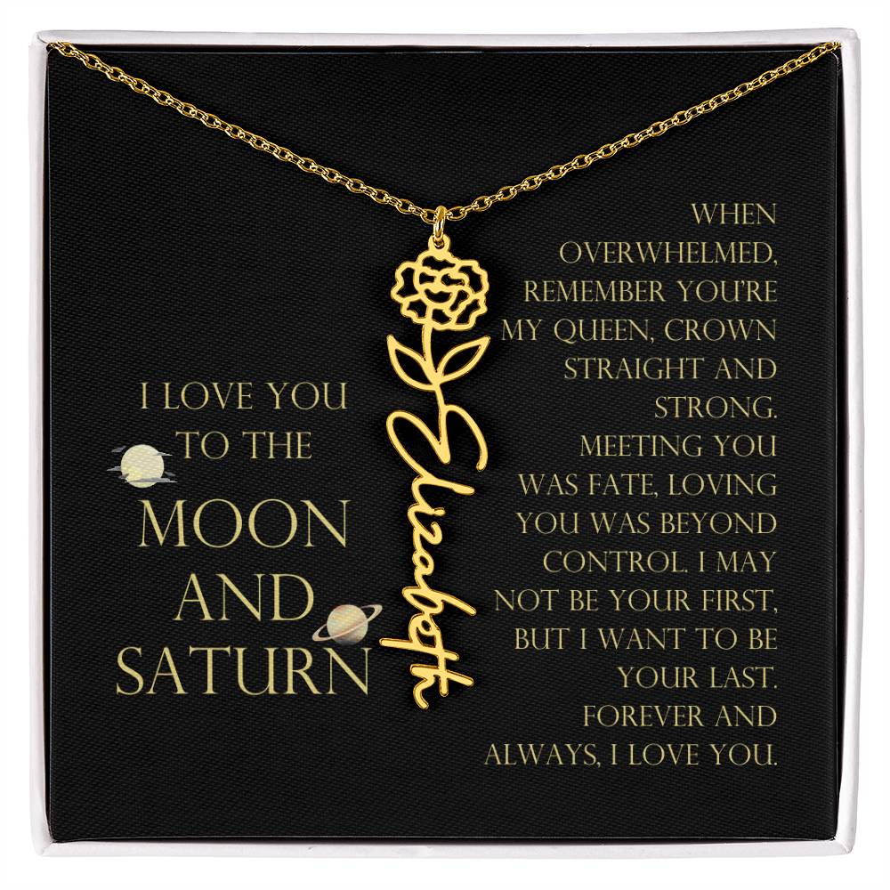 Love You To Moon and Saturn - Be Your Last Flower Name Necklace