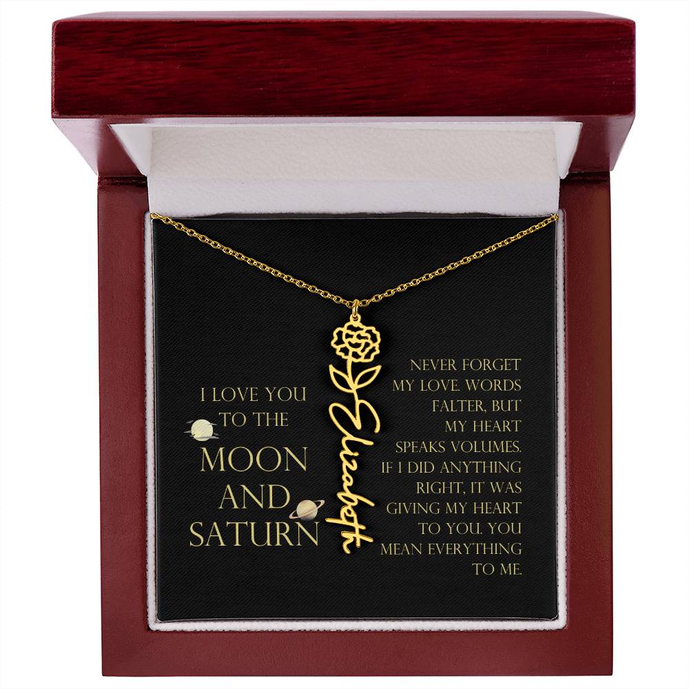 Love You To Moon and Saturn - Words Falter, My Heart Speaks Volume Flower Name Necklace