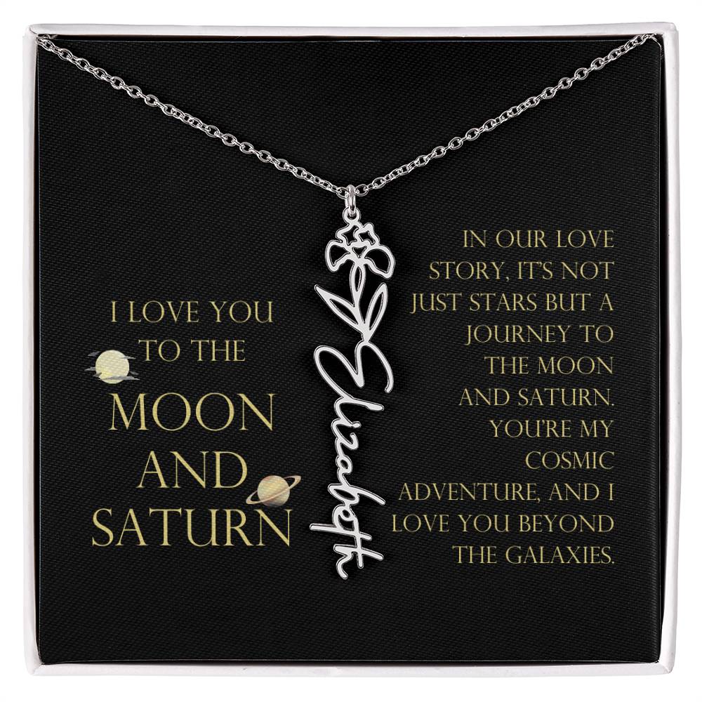Love You To Moon and Saturn - Love Story Flower Name Necklace