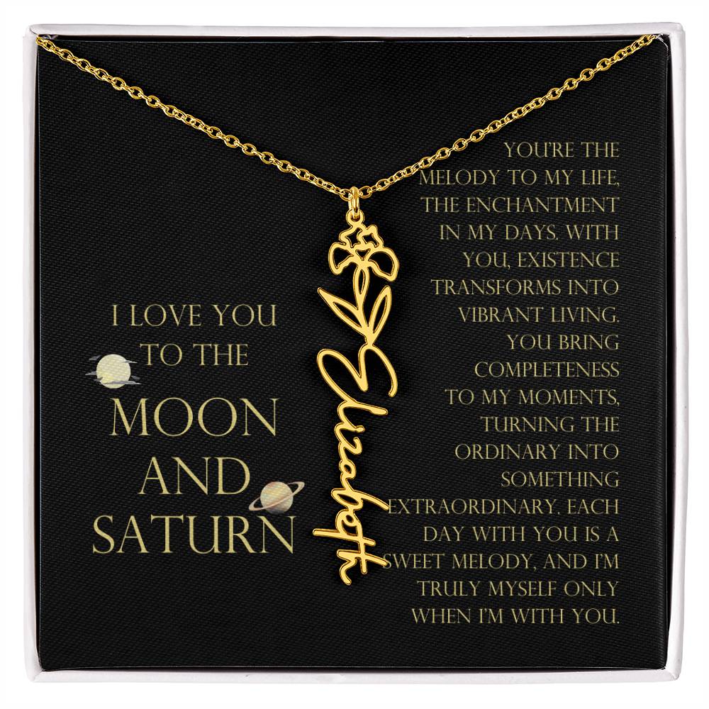 Love You To Moon and Saturn - You Bring Completeness Flower Name Necklace