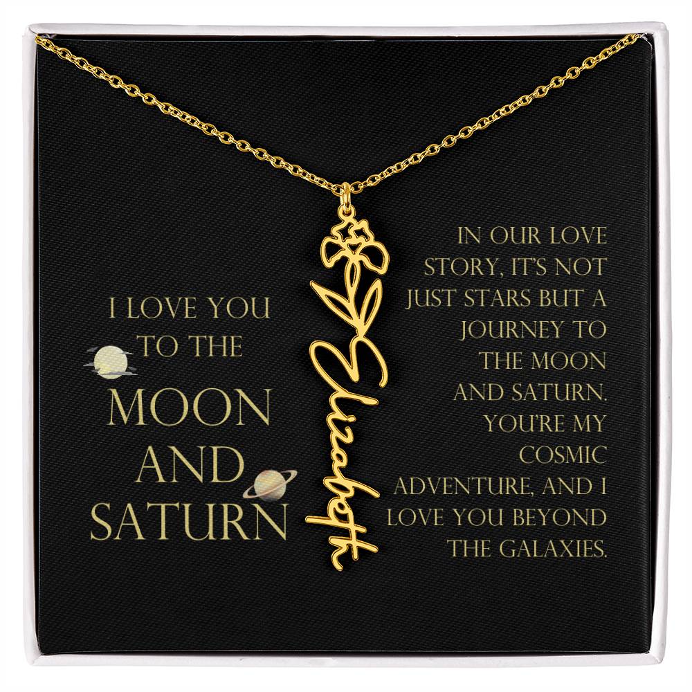Love You To Moon and Saturn - Love Story Flower Name Necklace