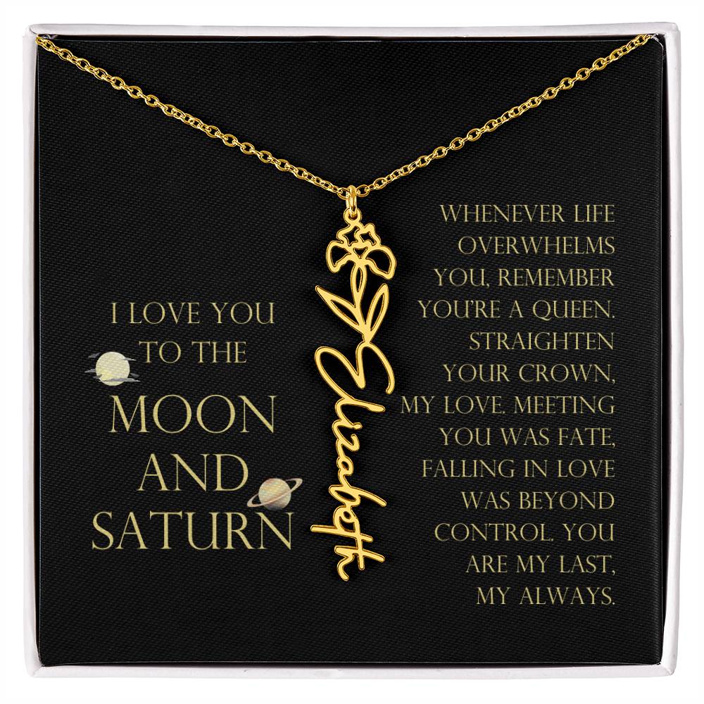 Love You To Moon and Saturn - Connection Remains Eternally Strong and True Flower Name Necklace