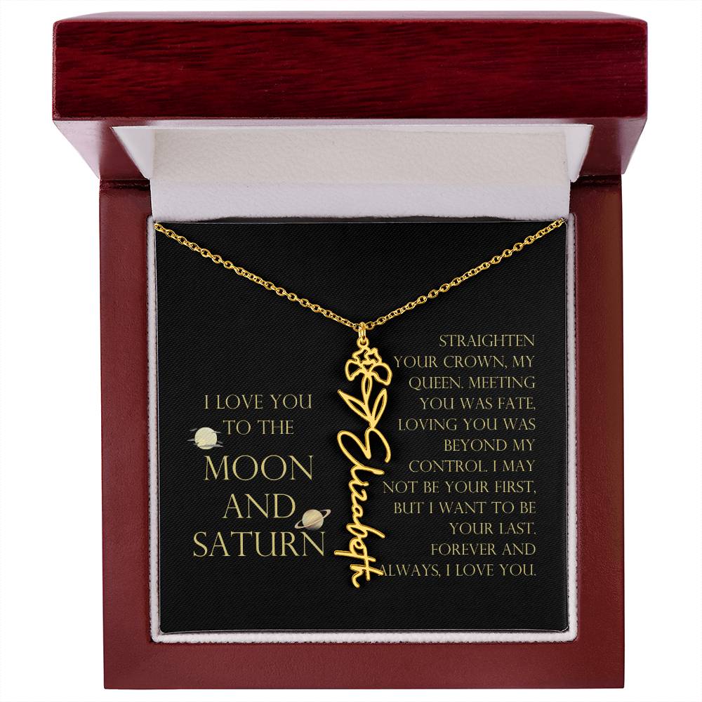Love You To Moon and Saturn - Loving You Was Beyond My Control Flower Name Necklace