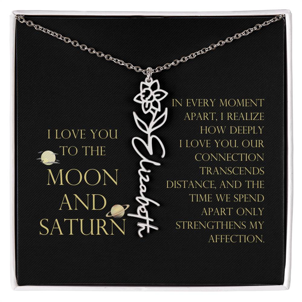 Love You To Moon and Saturn - Moment Apart, How Deeply I Love You Flower Name Necklace