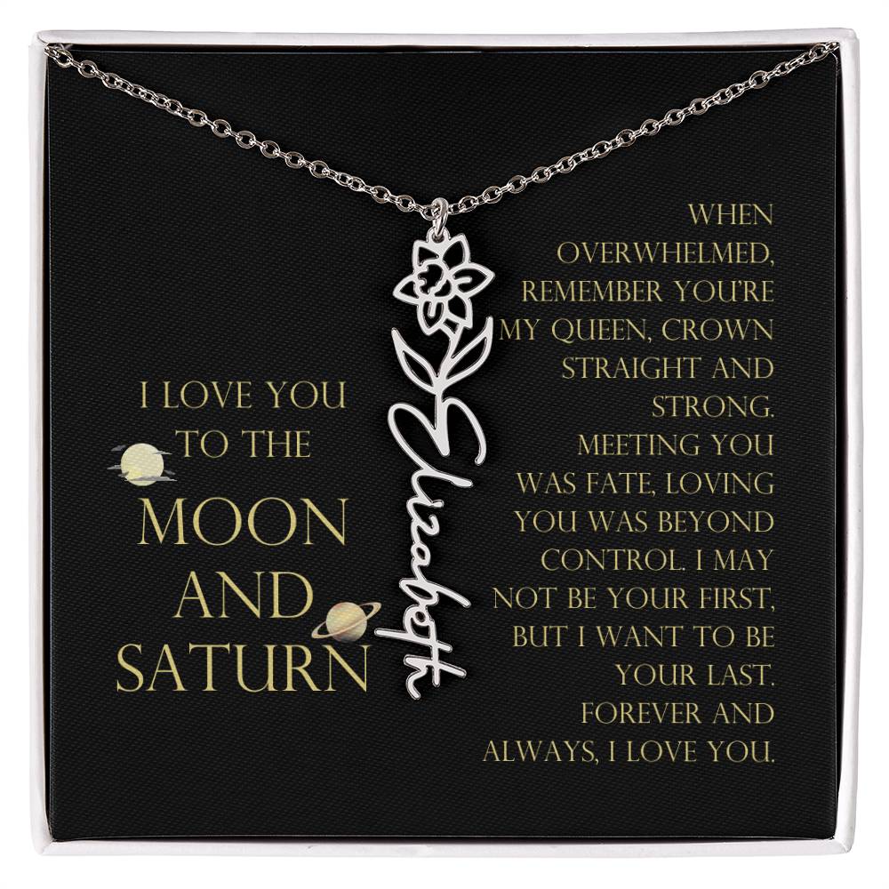 Love You To Moon and Saturn - Be Your Last Flower Name Necklace