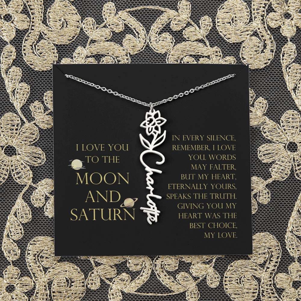 Love You To Moon and Saturn - My Heart Eternally Yours Flower Name Necklace