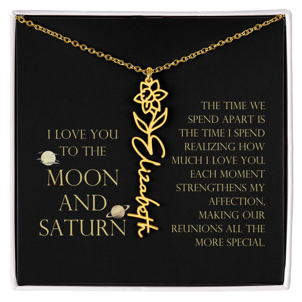 Love You To Moon and Saturn - Time Spend Apart, I Love You Flower Name Necklace
