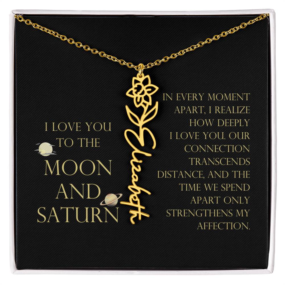 Love You To Moon and Saturn - Moment Apart, How Deeply I Love You Flower Name Necklace