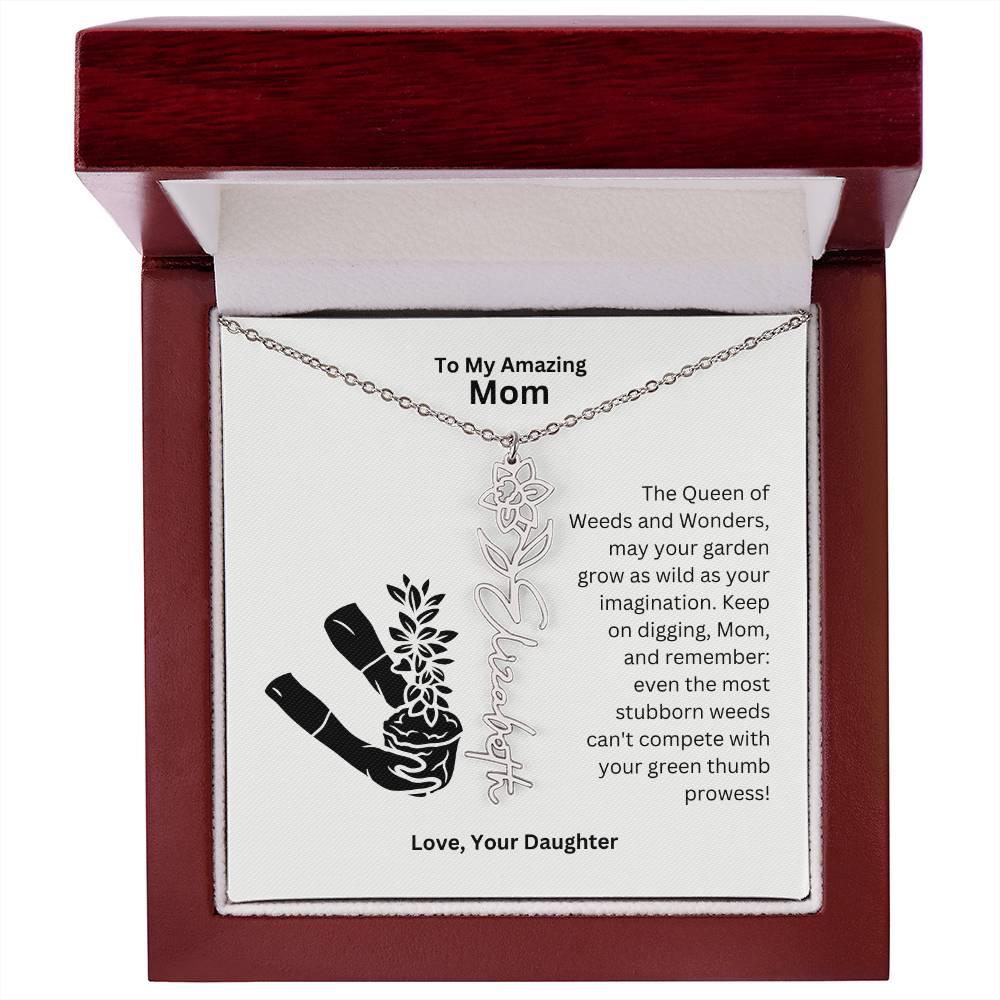 Mom - Garden Grows As Wild As Your Imagination Flower Name Necklace