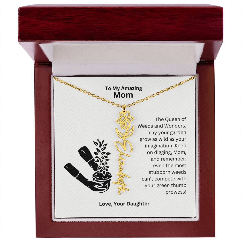 Mom - Garden Grows As Wild As Your Imagination Flower Name Necklace