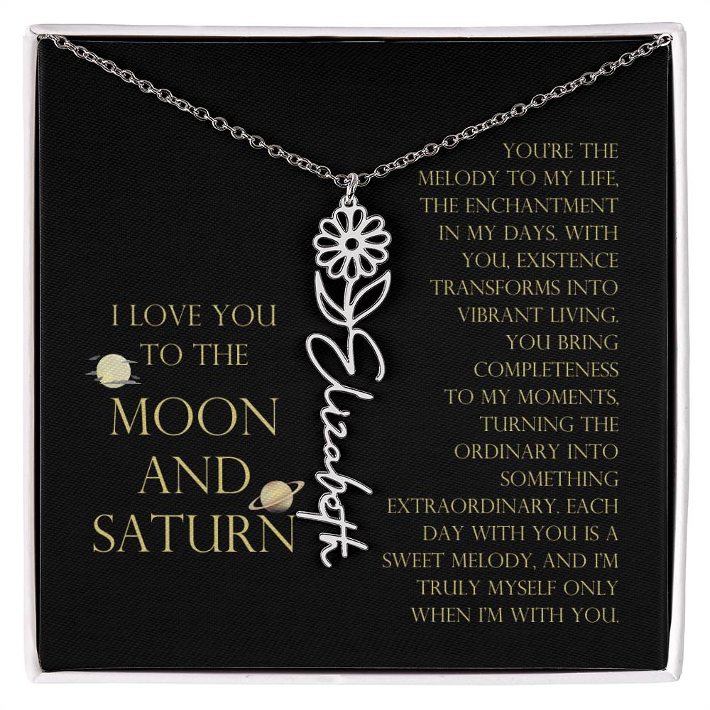 Love You To Moon and Saturn - You Bring Completeness Flower Name Necklace