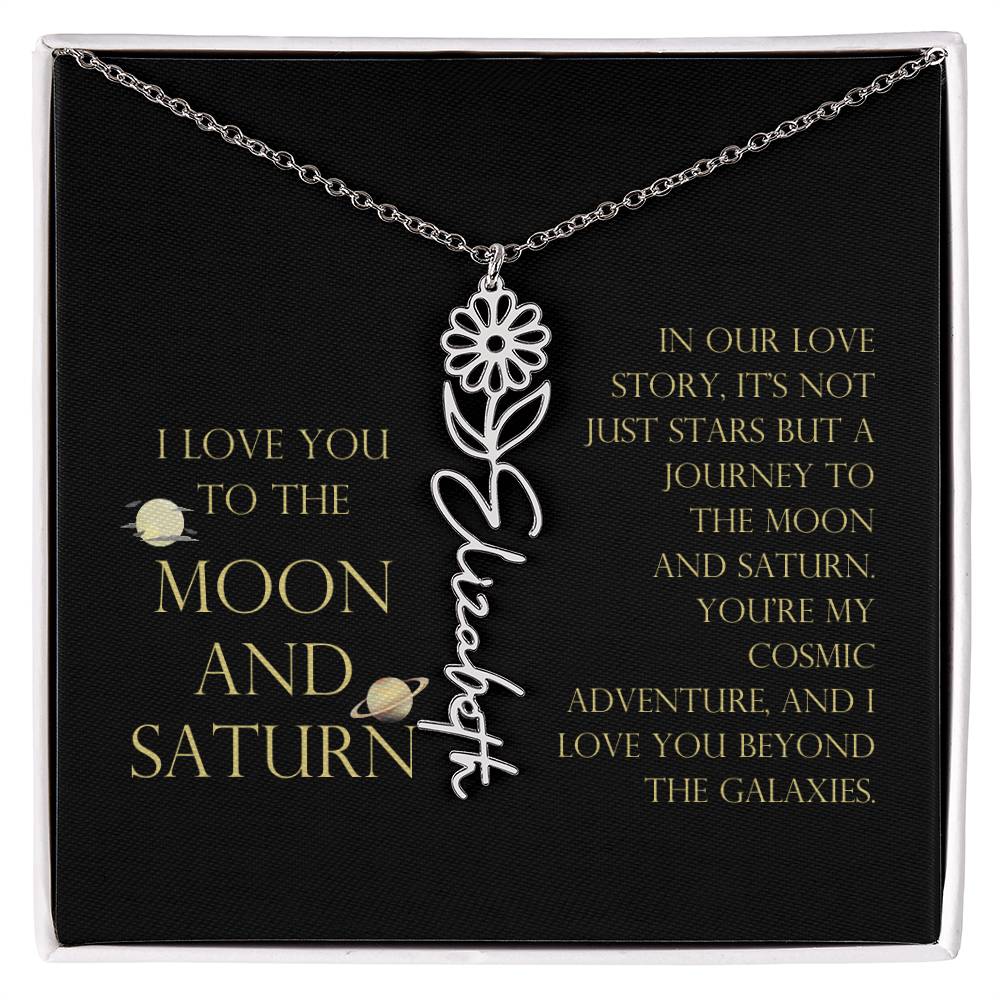 Love You To Moon and Saturn - Love Story Flower Name Necklace