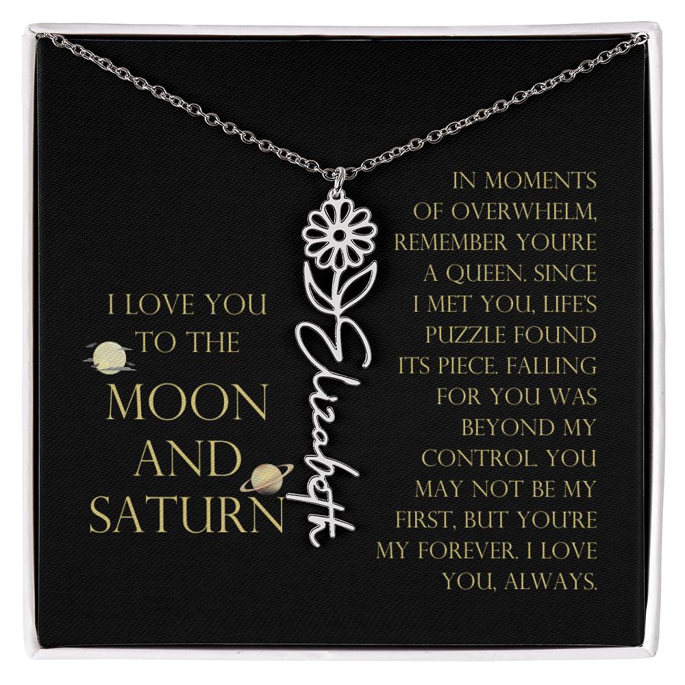 Love You To Moon and Saturn - Life's Puzzle Found It's Piece Flower Name Necklace
