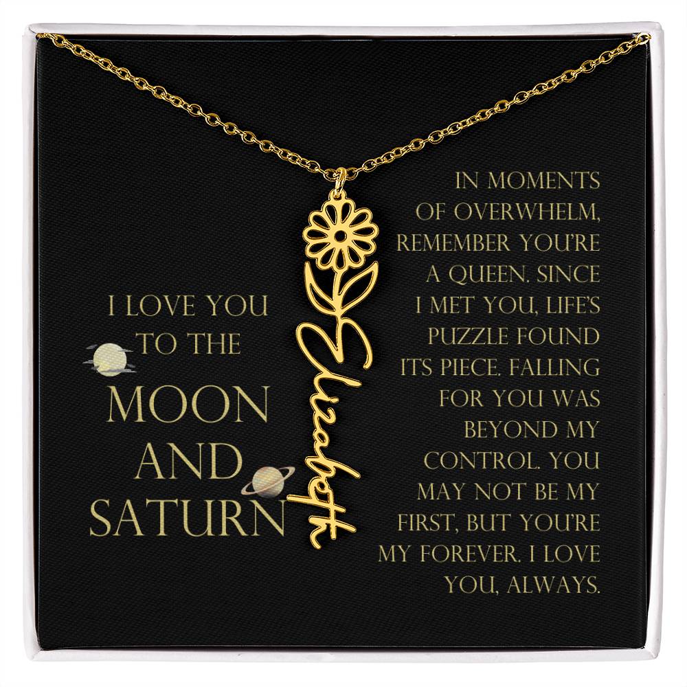 Love You To Moon and Saturn - Life's Puzzle Found It's Piece Flower Name Necklace