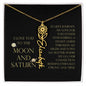 Love You To Moon and Saturn - Connection Remains Eternally Strong and True Flower Name Necklace