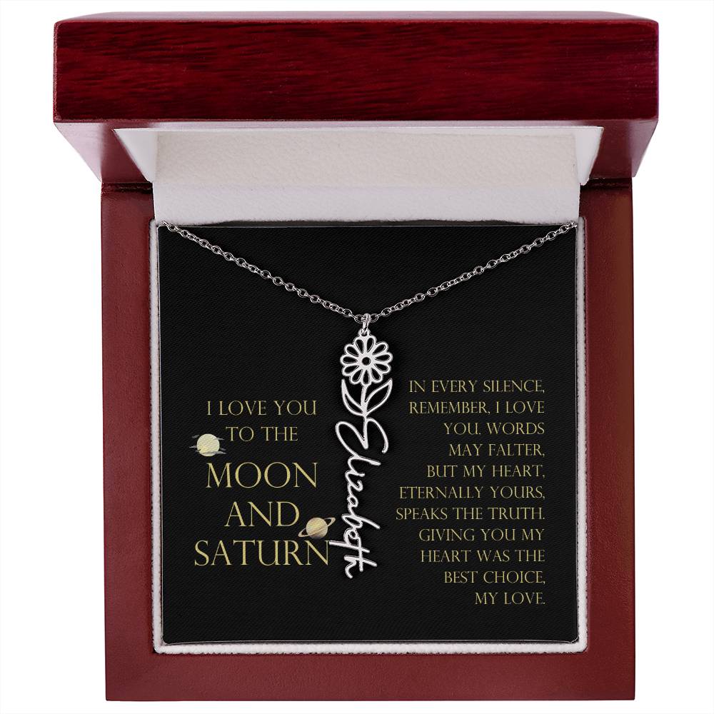 Love You To Moon and Saturn - My Heart Eternally Yours Flower Name Necklace
