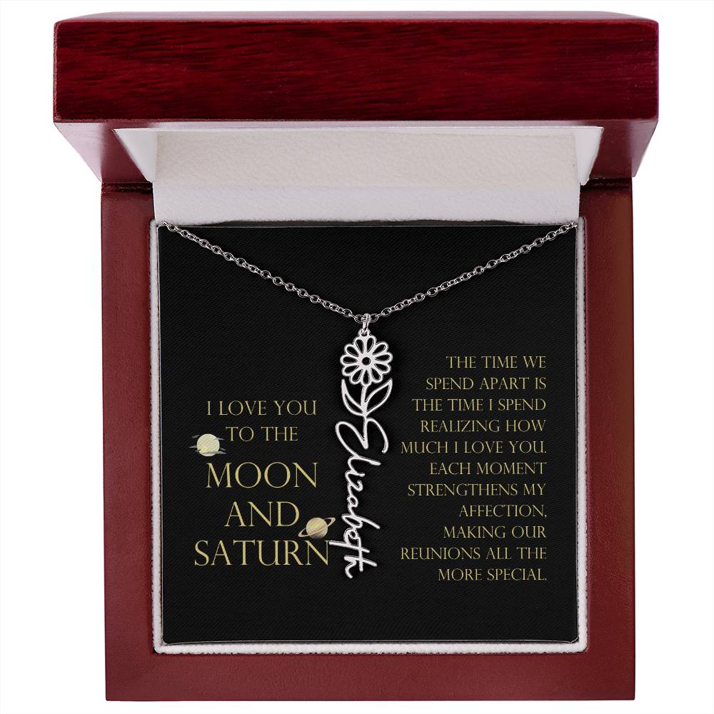 Love You To Moon and Saturn - Time Spend Apart, I Love You Flower Name Necklace