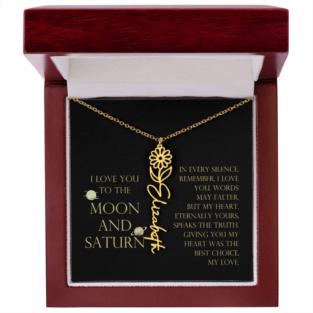 Love You To Moon and Saturn - My Heart Eternally Yours Flower Name Necklace