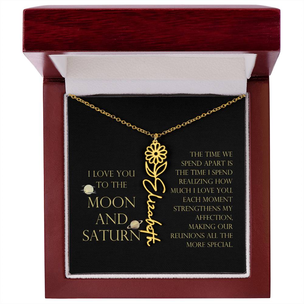 Love You To Moon and Saturn - Time Spend Apart, I Love You Flower Name Necklace