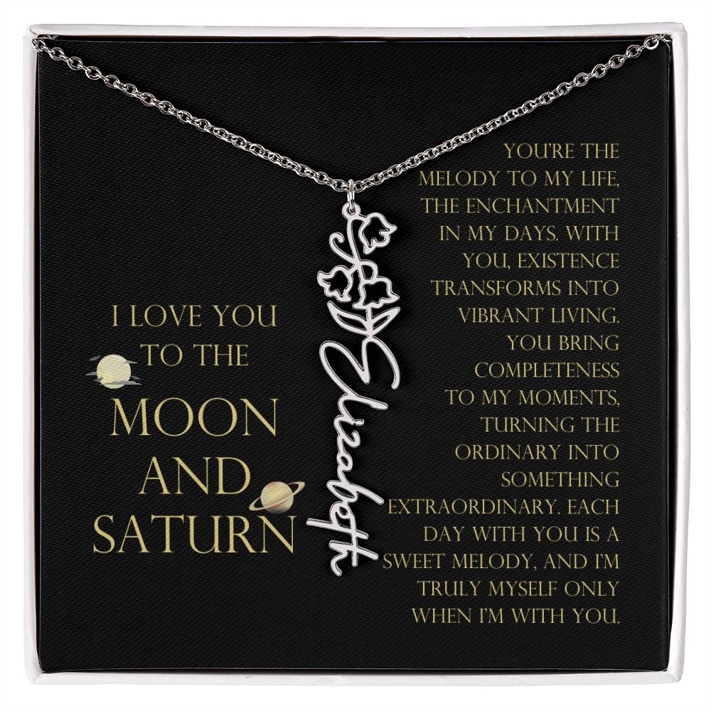 Love You To Moon and Saturn - You Bring Completeness Flower Name Necklace